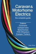 Caravan & Motorhome Electrics: The Complete Guide