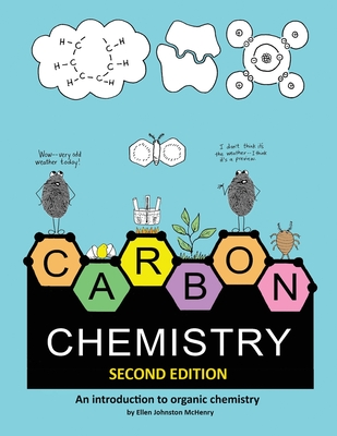 Carbon Chemistry, 2nd edition - McHenry, Ellen Johnston