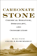 Carbonate Stone: Chemical Behavior, Durability, and Conservation