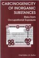 Carcinogenicity of Inorganic Substances: Risks from Occupational Exposure