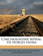 Carcinologiske Bidrag Til Norges Fauna Volume Hft. 3