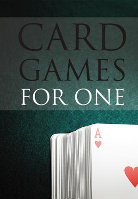 Card Games for One - Arnold, Peter