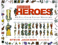 Cardboard Heroes: 436 Full-Color Fantasy Miniatures