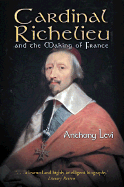 Cardinal Richelieu (Tr) - Levi, Anthony