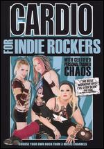 Cardio for Indie Rockers - 