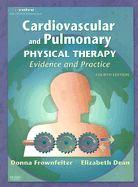 Cardiovascular and Pulmonary Physical Therapy: Evidence and Practice