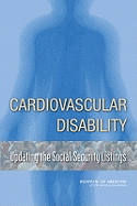 Cardiovascular Disability: Updating the Social Security Listings
