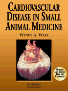 Cardiovascular Disease in Small Animal Medicine