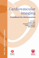 Cardiovascular Imaging: A Handbook for Clinical Practice