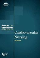 Cardiovascular Nursing: Scope and Standards of Practice