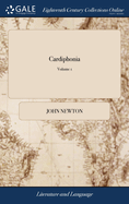 Cardiphonia: Or, the Utterance of the Heart; in the Course of a Real Correspondence. By the Author of Omicron's Letters. The Fourth Edition. In two Volumes. ... of 2; Volume 1