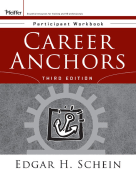 Career Anchors: Participant Workbook