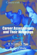 Career Assessments and Their Meanings
