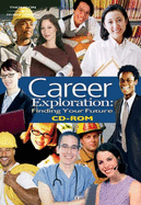 Career Exploration: Finding Your Future (Standalone) - Delmar Learning, and Delmar, Cengage Learning