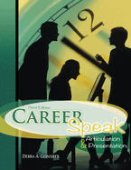 Career Speak: Articulation and Presentation