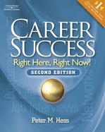Career Success: Right Here, Right Now!
