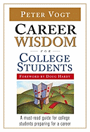 Career Wisdom for College Students