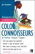 Careers for Color Connoisseurs and Other Visual Types, Second Edition