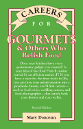 Careers for Gourmets & Others Who Relish Food - Donovan, Mary