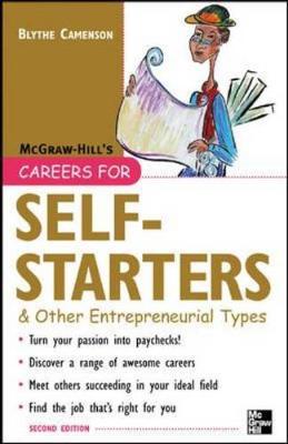 Careers for Self-Starters: & Other Entrepreneurial Types - Camenson, Blythe