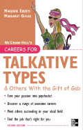 Careers for Talkative Types and Others with the Gift of Gab, 2nd Ed.