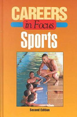 Careers in Focus: Sports - Facts On File