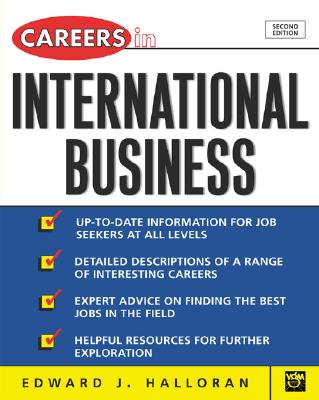 Careers in International Business - Halloran, Edward J, and Halloran Ed