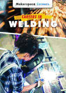 Careers in Welding