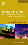 Careers with an Arts or Humanities Degree: Over 100 Job Ideas to Inspire You