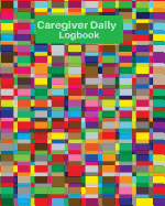 Caregiver Daily Logbook: Daily Home Care Record, Daily Medicine Reminder Log, Medical History, Home Service Aide Timesheet, Career Work Tracking Schedule Career Work Details & Client Personal Treatments Workbook Gifts For Men women, Adult, Seniors, childr