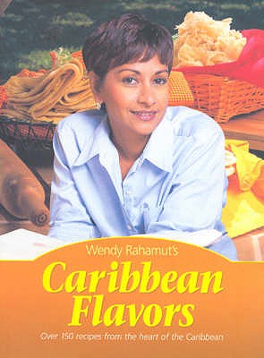 Caribbean Flavors - Rahamut, Wendy