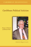 Caribbean Political Activism: Richard Hart