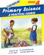 Caribbean Primary Science Pupils' Book 4
