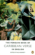 Caribbean Verse in English, the Penguin Book of - Burnett, Paula (Editor)