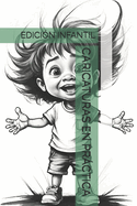 Caricaturas En Prctica: Edicin Infantil