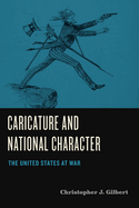 Caricature and National Character: The United States at War