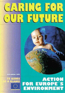 Caring for Our Future: Action for Europe's Environment