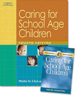 Caring for School Age Children 4e W/ School Age Pets Pkg