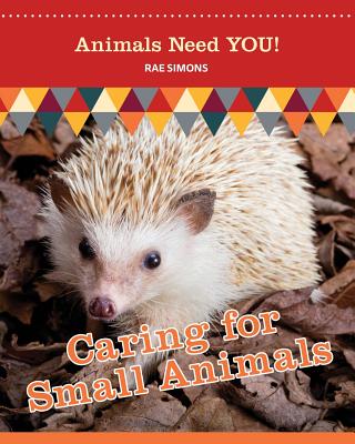 Caring for Small Animals - Simons, Rae