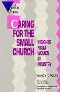 Caring for the Small Church: Insights from Women in Ministry