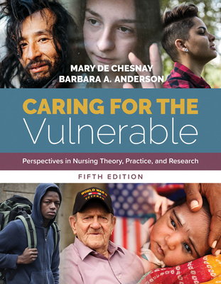 Caring For The Vulnerable - de Chesnay, Mary, and Anderson, Barbara
