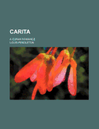 Carita: A Cuban Romance