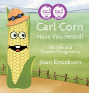 Carl Corn Have You Heard?