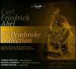 Carl Friedrich Abel: 2nd Pembroke Collection