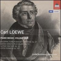 Carl Loewe: Piano Music, Vol. 1 - Linda Nicholson (piano)