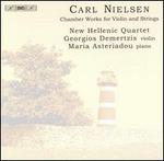 Carl Nielsen: Chamber Works for Violin & Strings