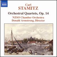 Carl Stamitz: Orchestral Quartets, Op. 14 - New Zealand Symphony Orchestra; Donald Armstrong (conductor)