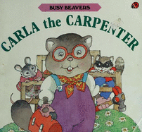 Carla the Carpenter