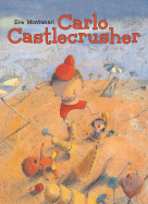 Carlo Castlecrusher