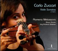 Carlo Zuccari: Violin Sonatas (1747) - Jrg-Andreas Btticher (harpsichord); Maya Amrein (cello); Plamena Nikitassova (violin)